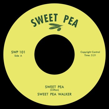Sweet Pea Walker - Sweat Pea / Sweet Pea Ft (alt )